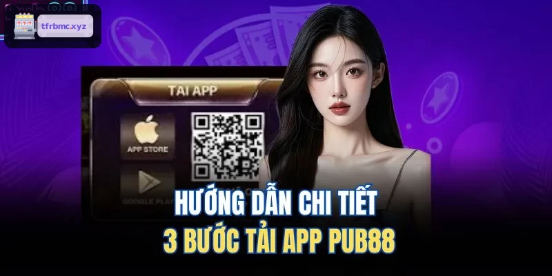 Hướng dẫn chi tiết 3 bước tải app TX88
